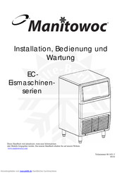 Manitowoc ECG031A Installation, Bedienung Und Wartung