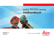 Leica Geosystems TPS700 Serie Feldhandbuch