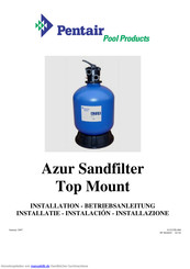 Pentair AZUR Sandfilter Installations-/Betriebsanleitung