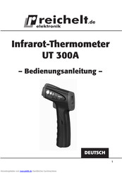 Reichelt Elektronik UT 300A Bedienungsanleitung