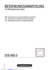 Küppersbusch EEB 660.0 Serie Bedienungsanweisung Mit Montageanweisungen