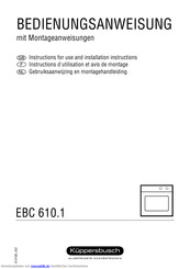 Kuppersbusch EBC610.1 Bedienungsanweisung Mit Montageanweisungen