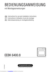 Küppersbusch EEBK 6400.5 Bedienungsanweisung Mit Montageanweisungen