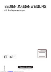Küppersbusch EEH 60.1 Bedienungsanweisung Mit Montageanweisungen