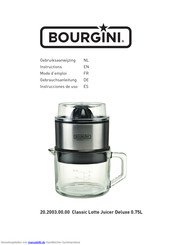 Bourgini Classic Lotte Juicer Deluxe Gebrauchsanleitung