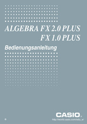 Casio ALGEBRA FX 1.0 PLUS Bedienungsanleitung
