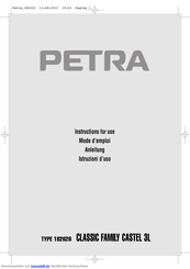 Petra CLASSIC FAMILY CASTEL 3L Anleitung