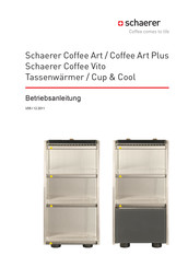 Schaerer Cup & Cool Betriebsanleitung