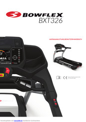 Bowflex BXT326 Aufbauanleitung Und Benutzerhandbuch