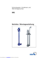 KSB MK Betriebs-/Montageanleitung