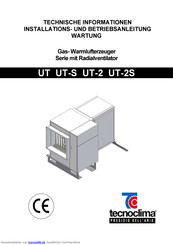 Tecnoclima UT 86-2 Teschnische Informationen, Installations- Und Betriebsanleitung, Wartung