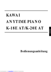 Kawai ANYTIME PIANO K-20E AT Bedienungsanleitung