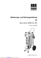 Schneider Airsystems Spritzboy MDB 24 ZN Bedienungs- Und Wartungsanleitung