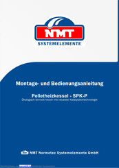 NMT SPK-P 15 Montage- Und Bedienungsanleitung