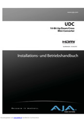 AJA Video UDC Installations- Und Betriebshandbuch