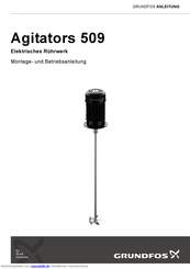 Grundfos Agitators 509 Montage- Und Betriebsanleitung