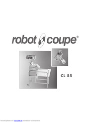 Robot Coupe CL 55 Bedienungsanleitung