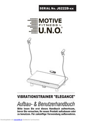 Uno Motive Fitness ELEGANCE Aufbau- & Benutzerhandbuch