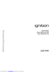 ignition LED PAR56 Floor WCA 36x1W Bedienungsanleitung
