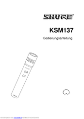 Shure KSM137 Bedienungsanleitung