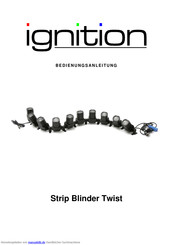 Ignition Strip Blinder Twist Bedienungsanleitung