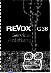 Revox G 36 Serviceanleitung