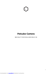 Petcube Petcube Camera Benutzerhandbuch