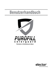 Elector Purofill colorguard 10 Benutzerhandbuch