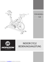 Horizon Fitness Indoor Cycle S3 Bedienungsanleitung