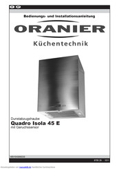 Oranier Quadro Isola 45 E Bedienungs- Und Installationsanleitung