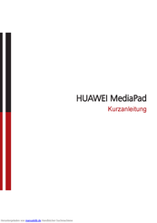 Huawei MediaPad Kurzanleitung