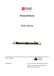 Muller Elektronik DUAL-antenna Anbauanleitung