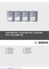 Bosch FCS-320-
TT1 Installationsanleitung