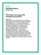 Hewlett Packard Enterprise Hyper Converged 380 Installationshandbuch