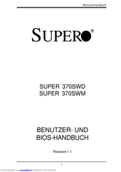 Supero SUPER 370SWM Benutzerhandbuch