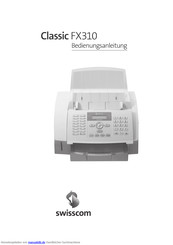 Swisscom Classic FX310 Bedienungsanleitung
