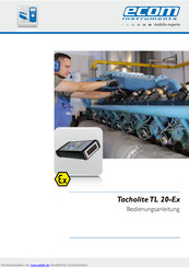 Ecom Instruments Tacholite TL 20-Ex Bedienungsanleitung