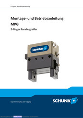 SCHUNK MPG 50 Montage- Und Betriebsanleitung