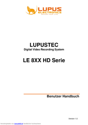 Lupus LE 8XX HD Serie Benutzerhandbuch