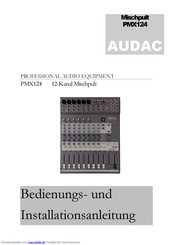 AUDAC PMX124 Bedienungs Und Installationsanleitung Handbuch
