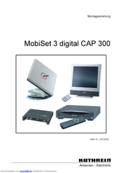 Kathrein MobiSet 3 digital CAP 300 Montageanleitung