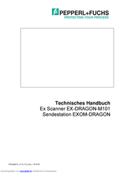 Pepperl+Fuchs EX-DRAGON-M101 Technisches Handbuch