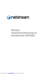 Netstream Grandstream GXP2000 Installationsanleitung