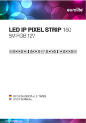 EuroLite LED IP PIXEL STRIP 160 5m RGB 12V Bedienungsanleitung