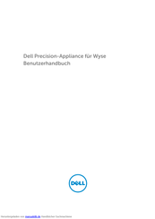 Dell Precision-Appliance für Wyse Benutzerhandbuch
