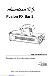 American DJ Fusion FX Bar 2 Benutzerhandbuch