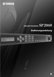 Yamaha SpeakerProcessor SP2060 Bedienungsanleitung