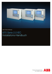 ABB ReliOn 670 Serie 2.0 IEC Installationshandbuch