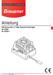GRAUPNER GM GENIUS ULTRA +T 180A TELEMETRIE FAHRTREGLER Anleitung