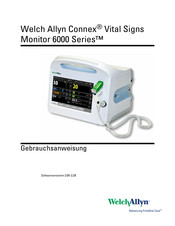 Welch Allyn Connex Vital Signs 6000 Series Gebrauchsanweisung